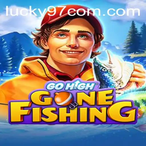 Exploring GoHighGoneFishing: The Exciting World of Lucky97