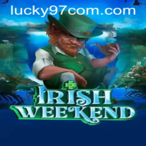 Discover the Thrills of IrishWeekend: An Exciting New Game with Lucky97