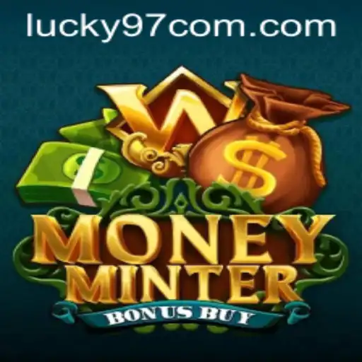 Unlock Luck with MoneyMinterBonusBuy: Dive into the Exciting World of Lucky97
